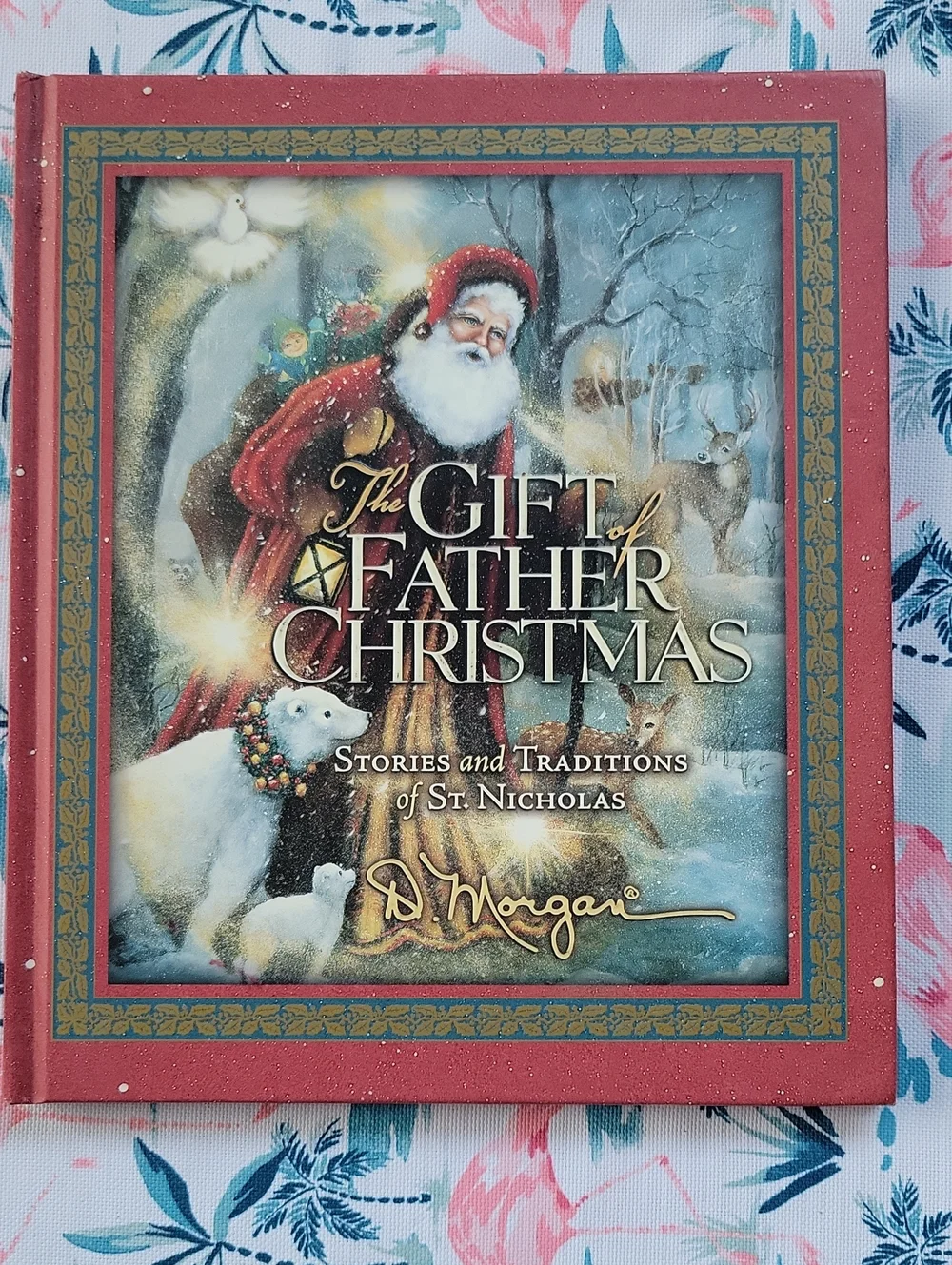 🌺3 For $10 The Gift Of Father Christmas: Stories & Tradituins Of St Nicholas